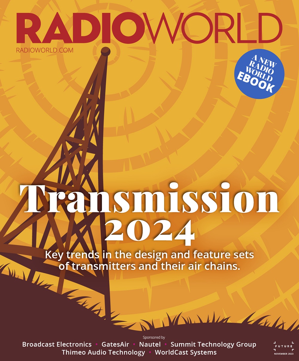 Transmission 2024 A New Radio World Ebook Radio World