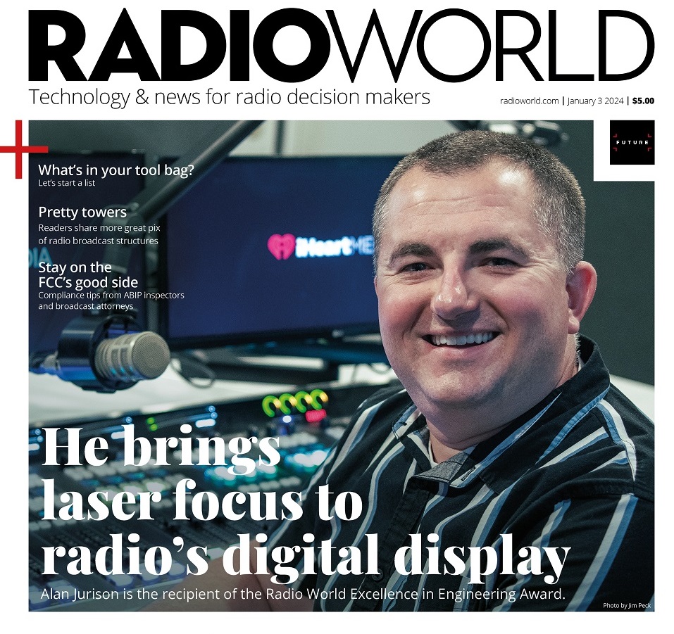 Read the Jan. 3, 2024 Issue of Radio World Radio World