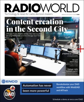 The cover of the June 19, 2024 issue of Radio World featuring a photo of people working in a studio of radio station WBEZ. A woman sits at left speaking into a microphone and looking across a tabletop to two guests, also talking on mics.